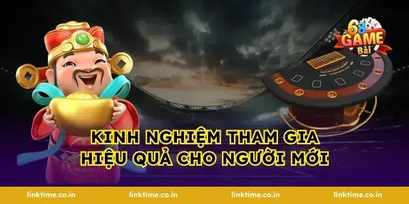 Kinh nghiệm tham gia hiệu quả cho người mới