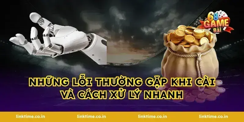 Những lỗi thường gặp khi cài và cách xử lý nhanh